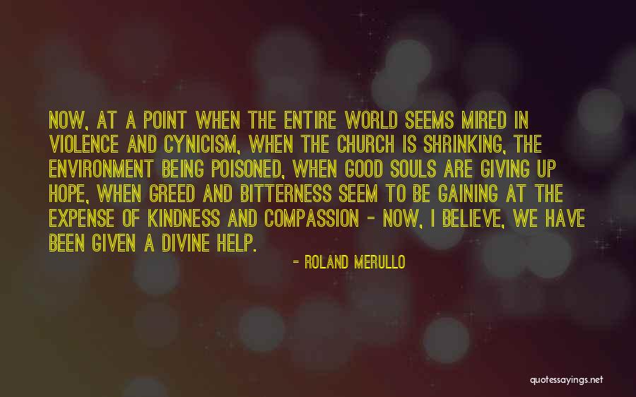 Roland Merullo Quotes 981936