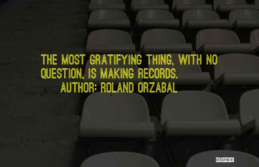 Roland Orzabal Quotes 1785914