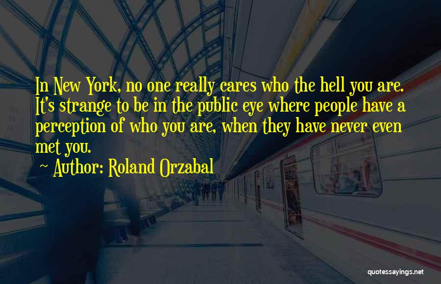 Roland Orzabal Quotes 345484