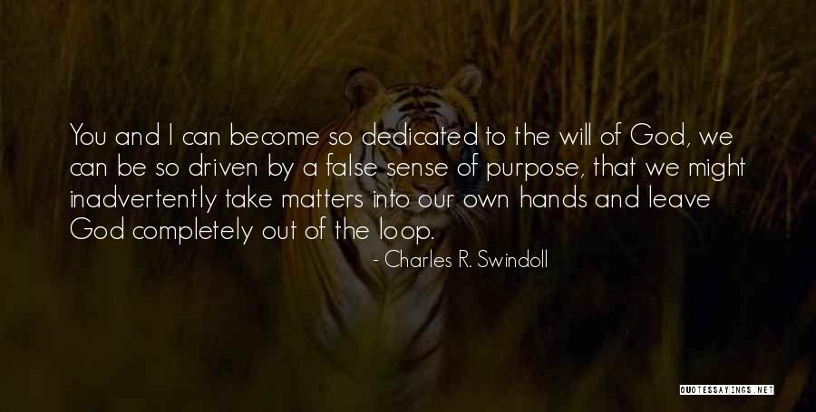 Rolande Kirouac Quotes By Charles R. Swindoll