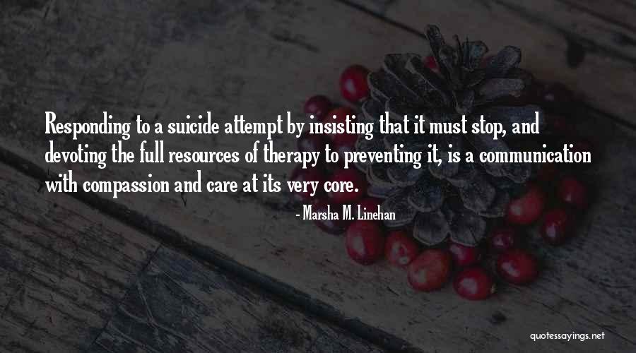 Rolandelli Quotes By Marsha M. Linehan Rolandelli Quotes By Marsha M. Linehan