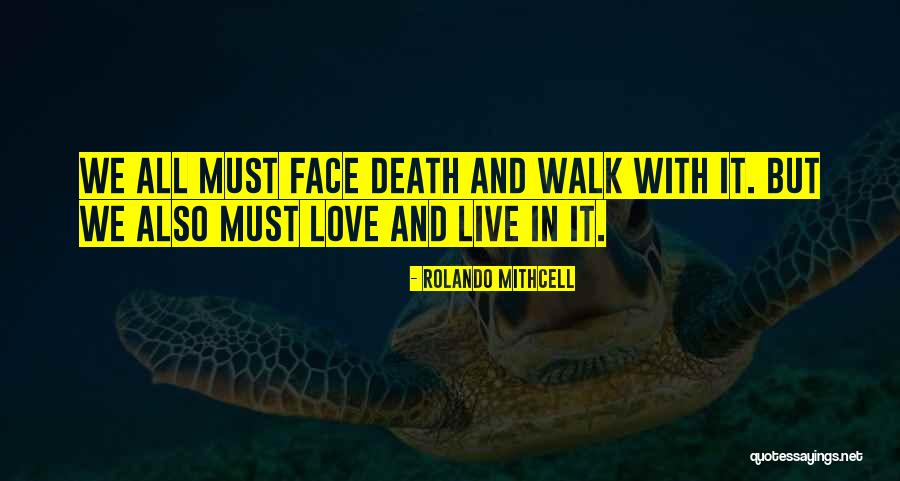 Rolando Mithcell Quotes 2136147 Rolando Mithcell Quotes 2136147