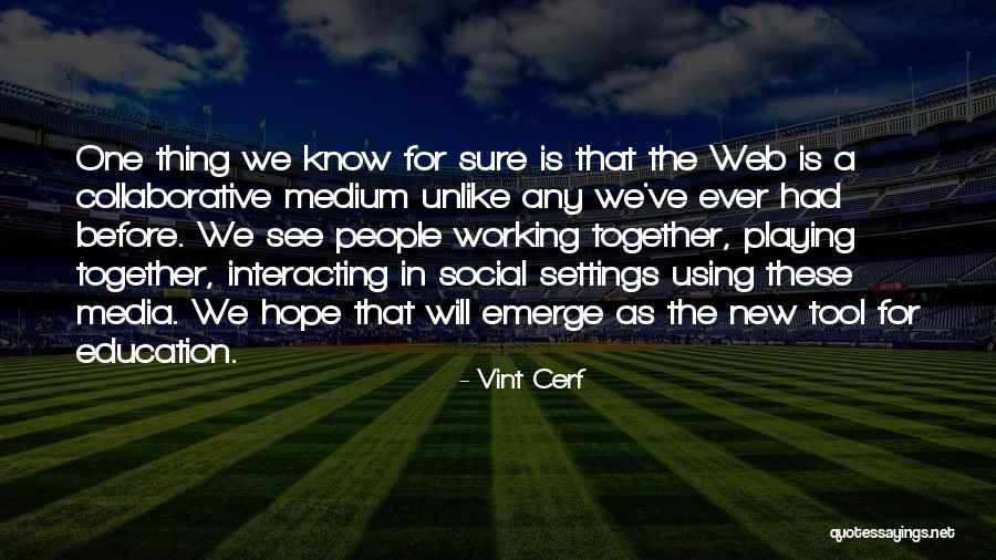 Rolante Quotes By Vint Cerf Rolante Quotes By Vint Cerf
