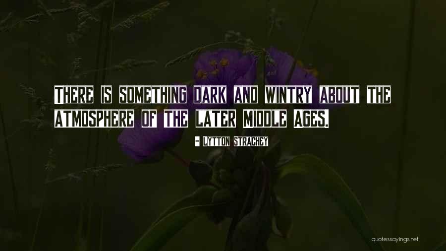 Rolanthir Quotes By Lytton Strachey Rolanthir Quotes By Lytton Strachey