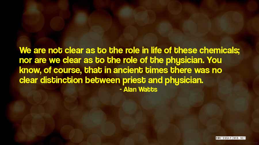 Role In Life Quotes By Alan Watts