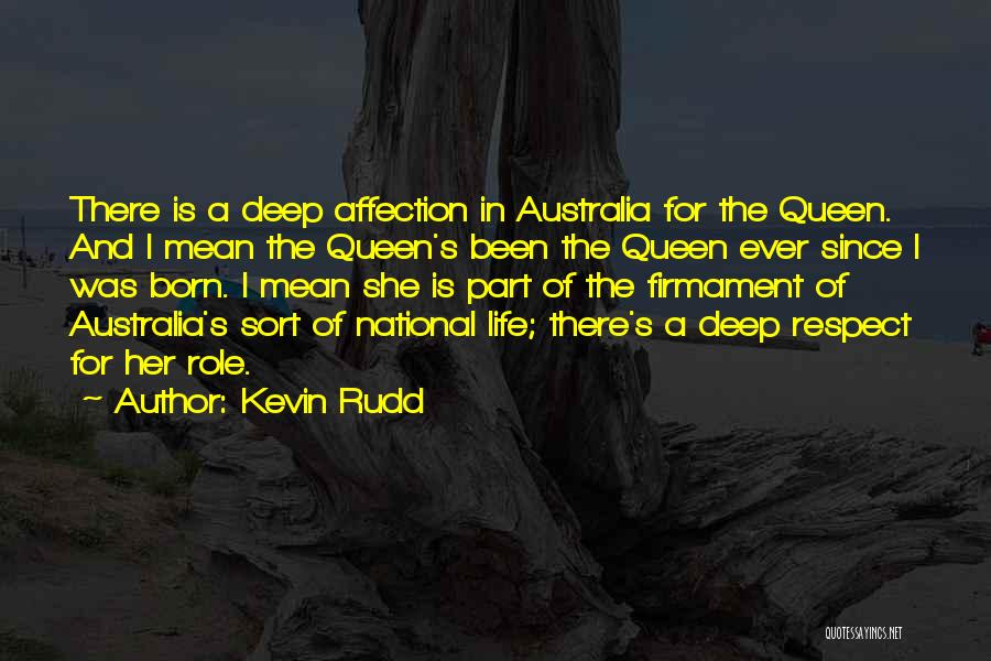 Role In Life Quotes By Kevin Rudd