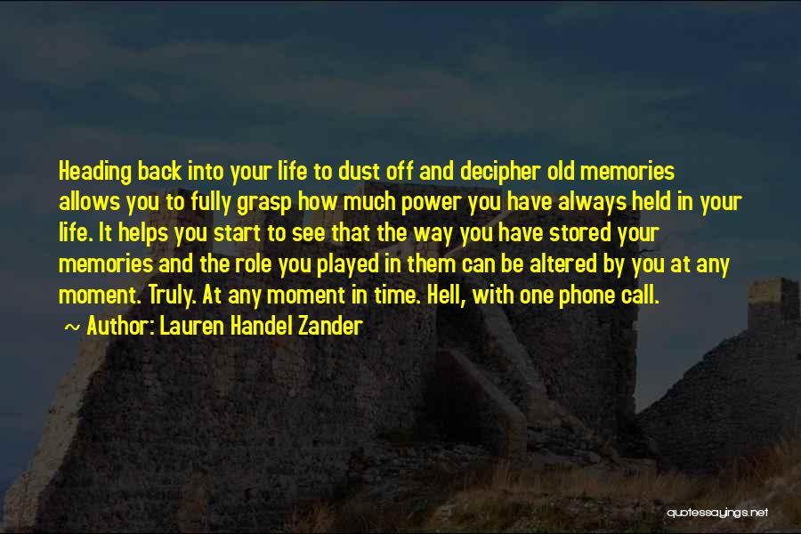 Role In Life Quotes By Lauren Handel Zander