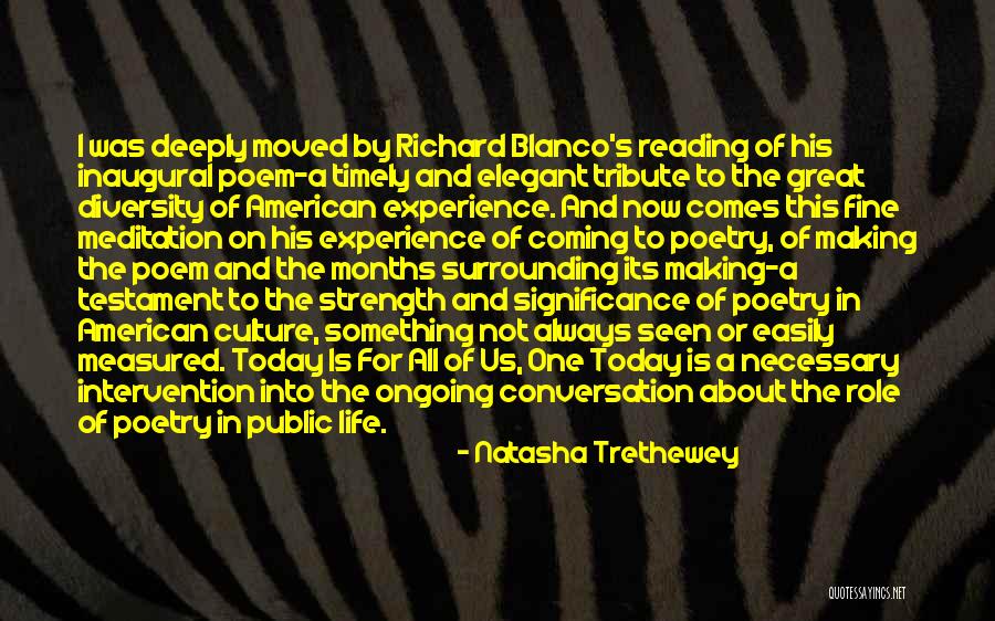 Role In Life Quotes By Natasha Trethewey