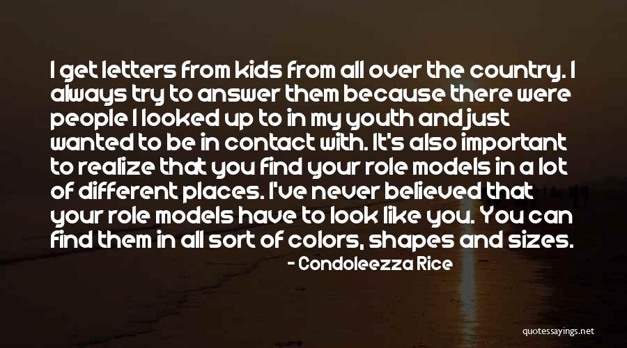Role Models For Youth Quotes By Condoleezza Rice Role Models For Youth Quotes By Condoleezza Rice