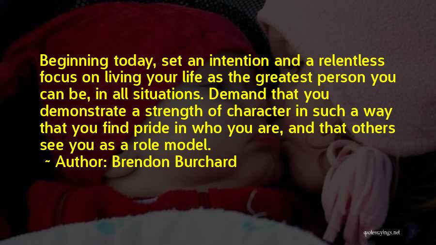 Role Models In Life Quotes By Brendon Burchard