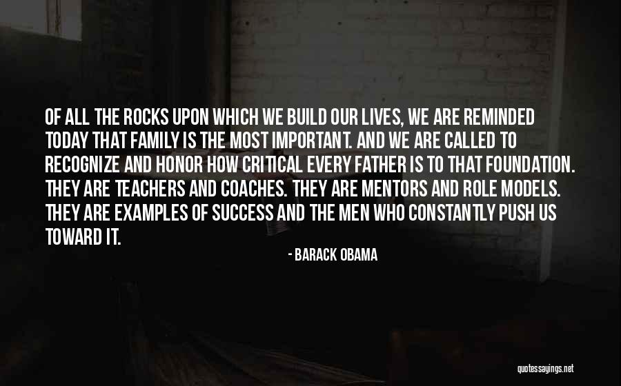 Role Models Teachers Quotes By Barack Obama