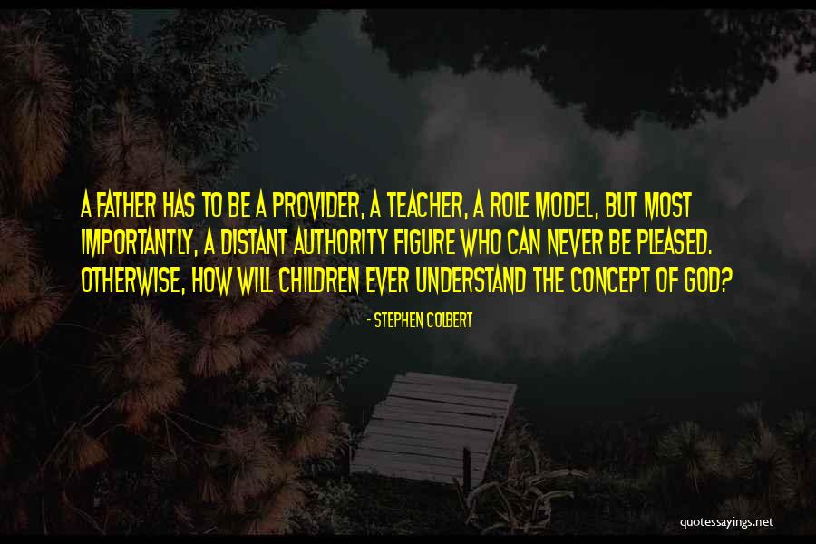 Role Of A Teacher Quotes By Stephen Colbert Role Of A Teacher Quotes By Stephen Colbert