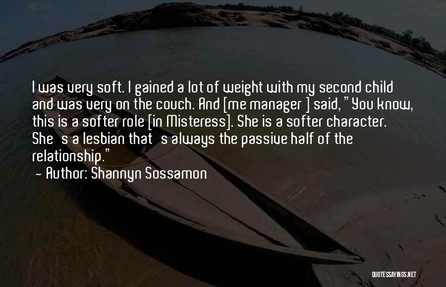 Role Of Manager Quotes By Shannyn Sossamon