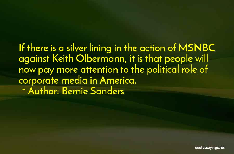 Role Of Media Quotes By Bernie Sanders