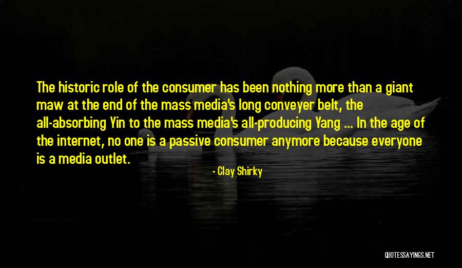 Role Of Media Quotes By Clay Shirky