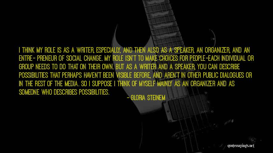 Role Of Media Quotes By Gloria Steinem