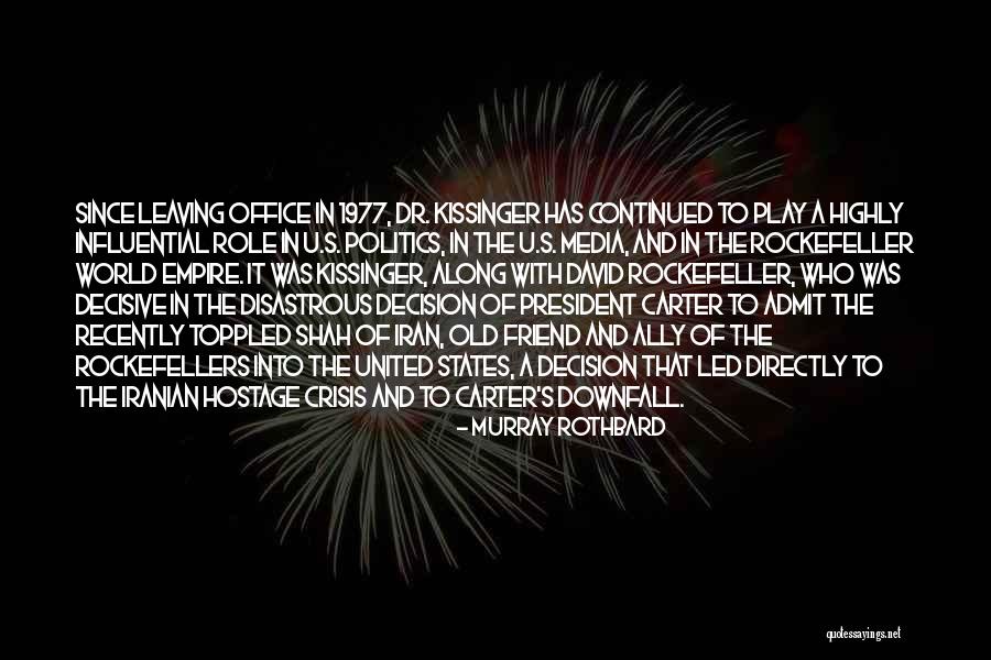 Role Of Media Quotes By Murray Rothbard Role Of Media Quotes By Murray Rothbard