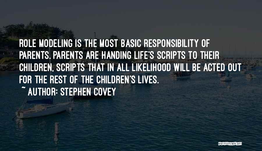 Role Of Parents In Our Life Quotes By Stephen Covey