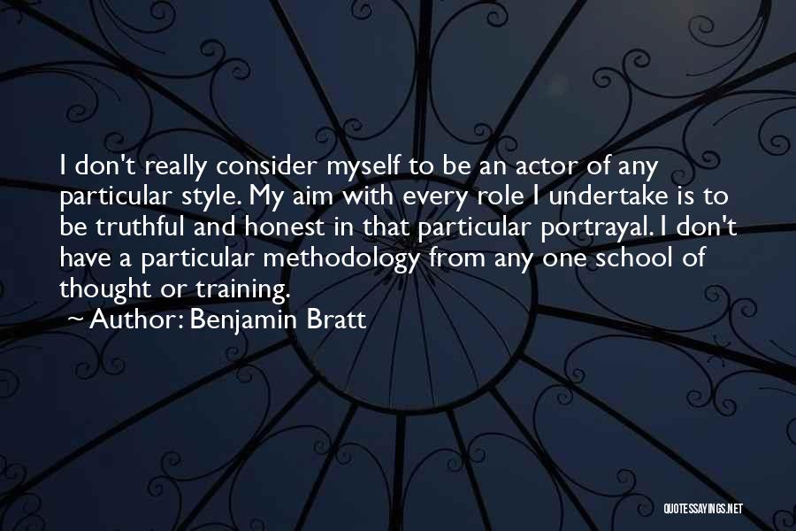 Role Of School Quotes By Benjamin Bratt