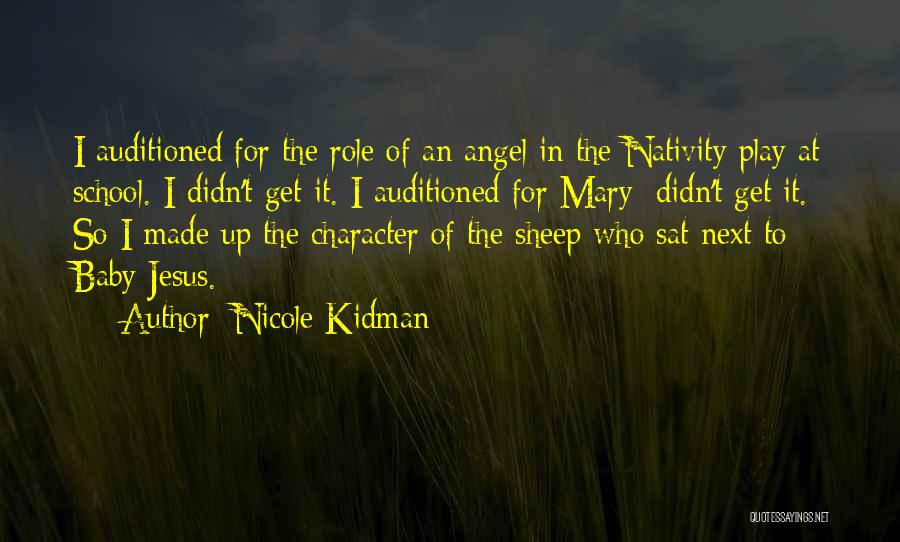 Role Of School Quotes By Nicole Kidman