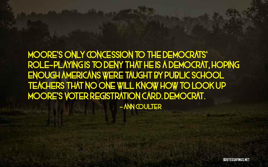 Role Of Teachers Quotes By Ann Coulter Role Of Teachers Quotes By Ann Coulter