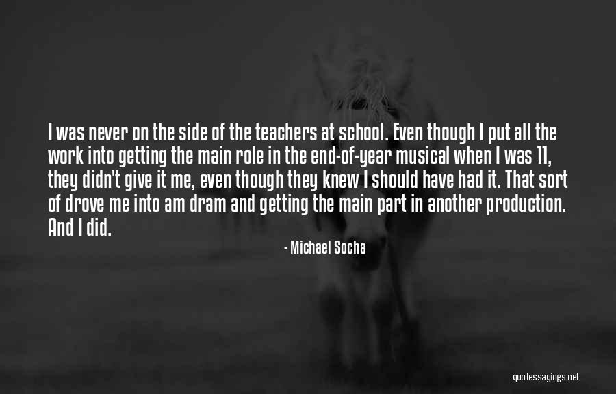 Role Of Teachers Quotes By Michael Socha Role Of Teachers Quotes By Michael Socha