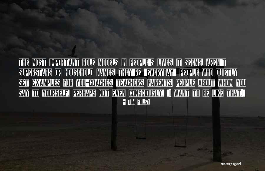 Role Of Teachers Quotes By Tim Foley Role Of Teachers Quotes By Tim Foley