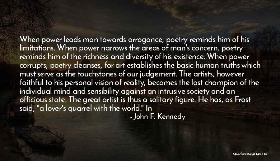 Role Of The Artist Quotes By John F. Kennedy Role Of The Artist Quotes By John F. Kennedy