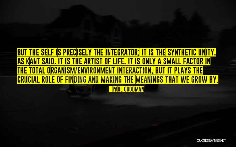 Role Of The Artist Quotes By Paul Goodman Role Of The Artist Quotes By Paul Goodman