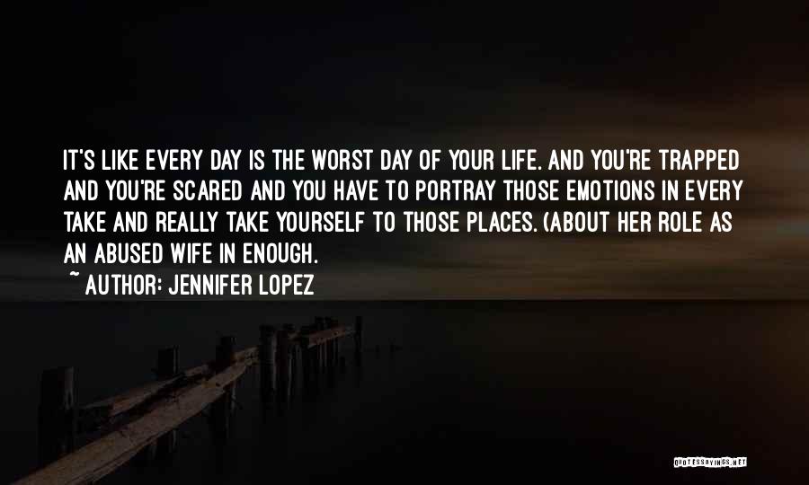 Role Of Wife Quotes By Jennifer Lopez