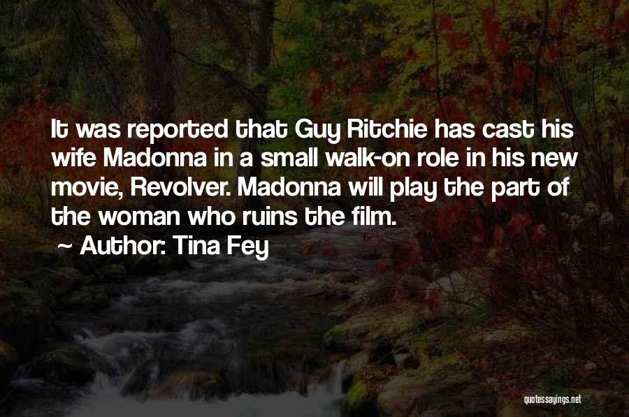 Role Of Wife Quotes By Tina Fey