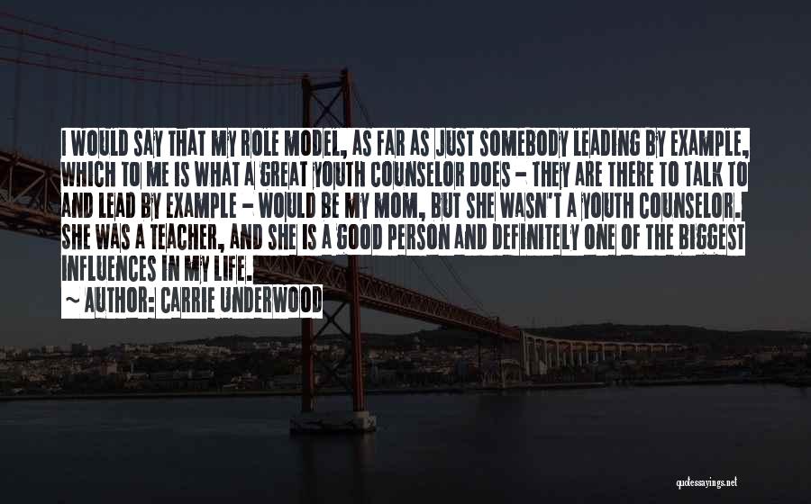 Role Of Youth Quotes By Carrie Underwood