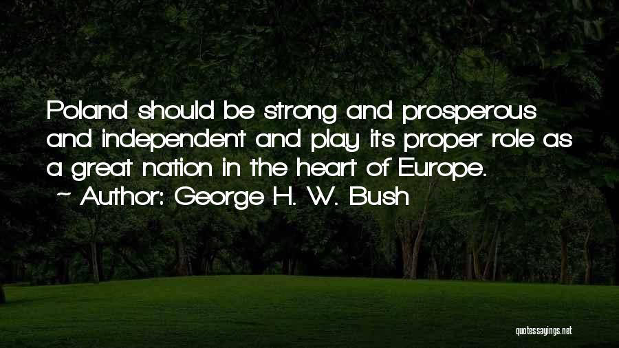 Role Play Quotes By George H. W. Bush