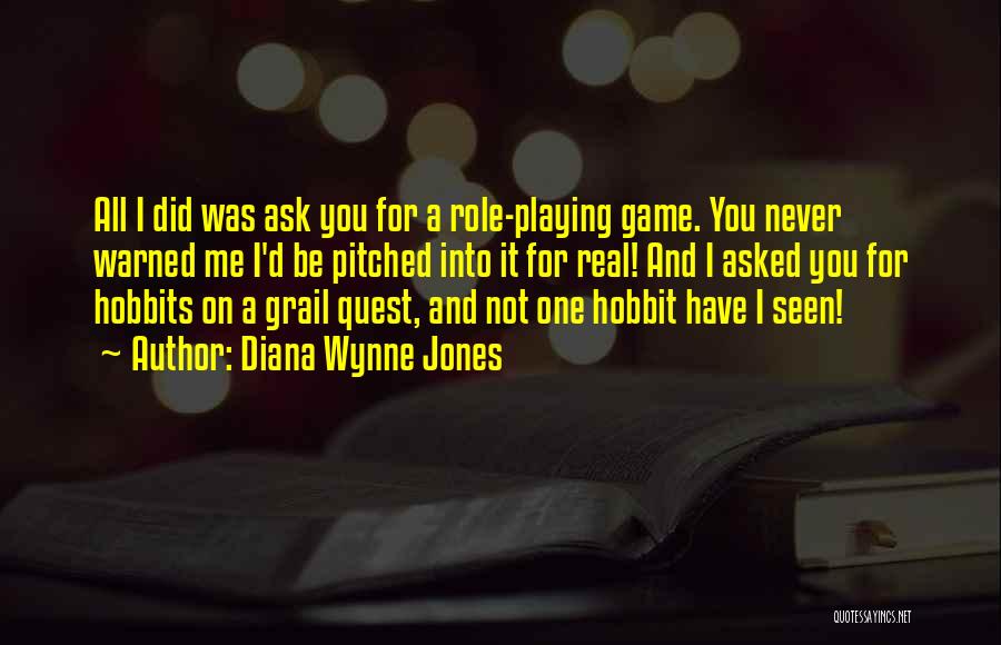 Role Playing Quotes By Diana Wynne Jones