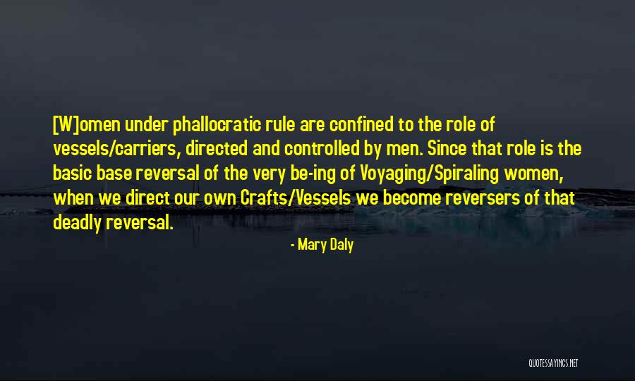 Role Reversal Quotes By Mary Daly Role Reversal Quotes By Mary Daly