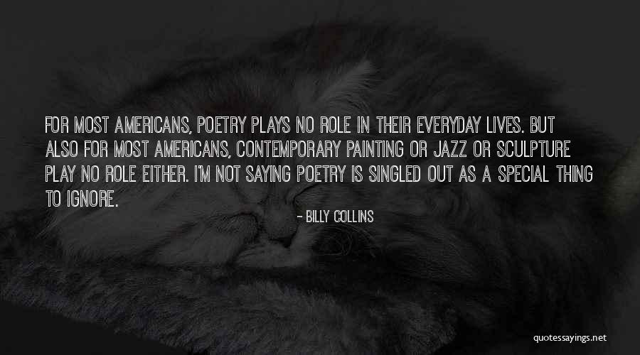 Role Role Play Quotes By Billy Collins Role Role Play Quotes By Billy Collins