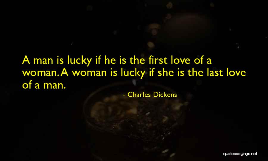 Roles In Relationships Quotes By Charles Dickens