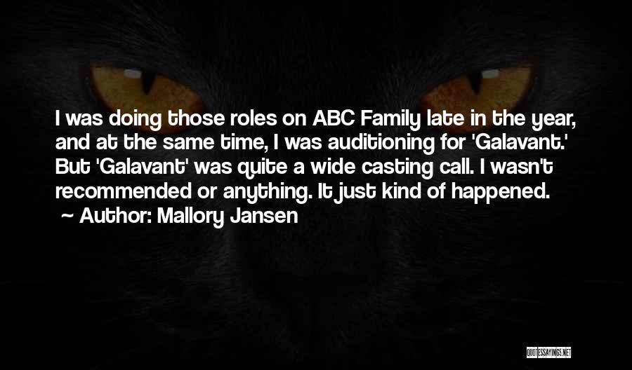 Roles In The Family Quotes By Mallory Jansen