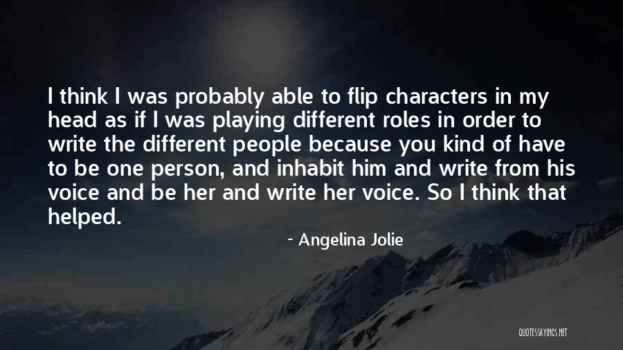 Roles That People Quotes By Angelina Jolie Roles That People Quotes By Angelina Jolie