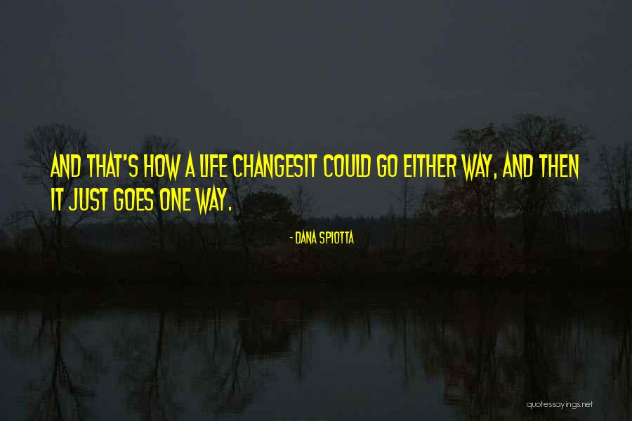 Roles That Teachers Quotes By Dana Spiotta Roles That Teachers Quotes By Dana Spiotta