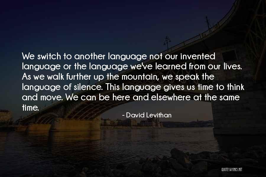 Roles That Teachers Quotes By David Levithan Roles That Teachers Quotes By David Levithan