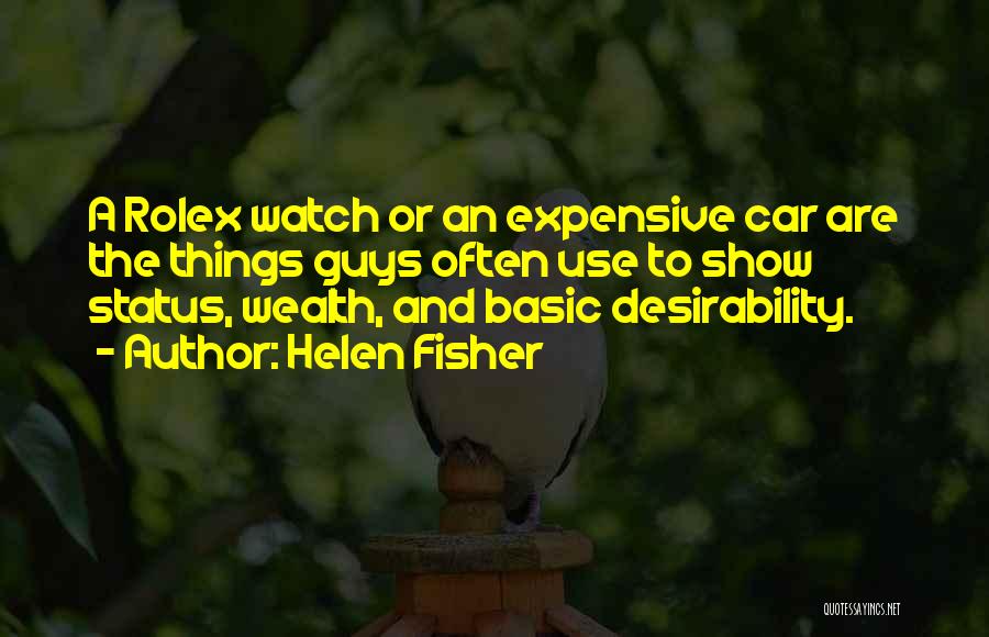 Rolex Quotes By Helen Fisher