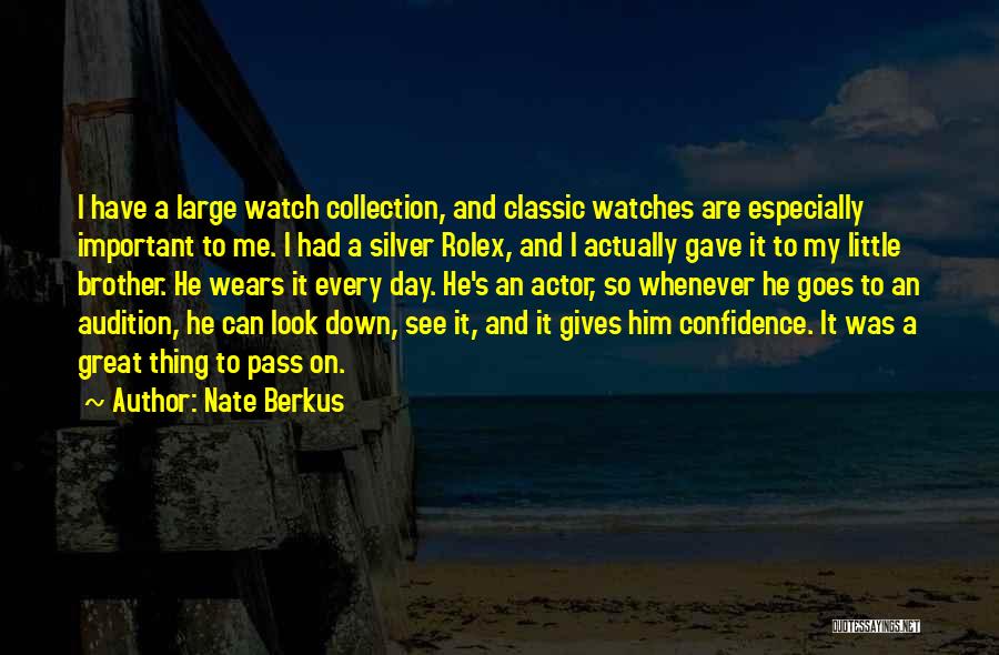 Rolex Watch Quotes By Nate Berkus