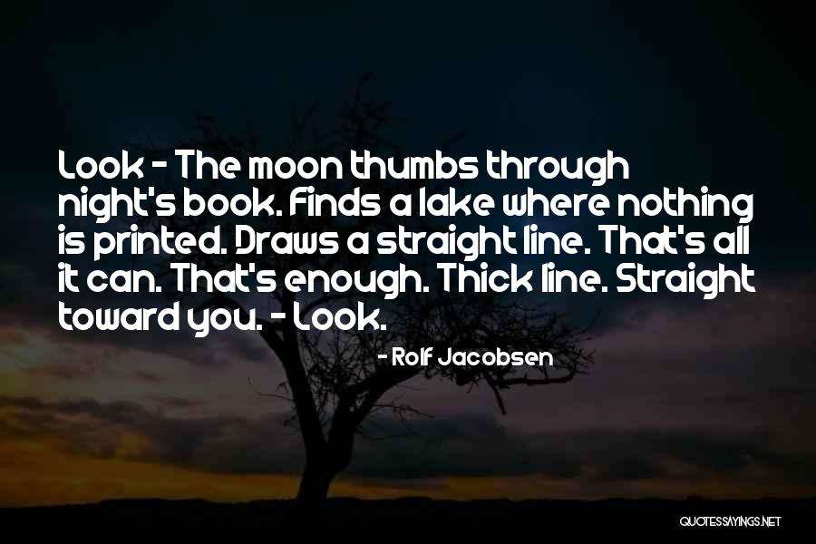 Rolf Jacobsen Quotes 1946880 Rolf Jacobsen Quotes 1946880
