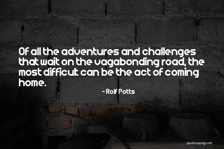 Rolf Potts Quotes 114830