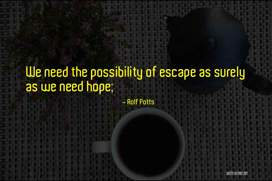 Rolf Potts Quotes 1155157 Rolf Potts Quotes 1155157