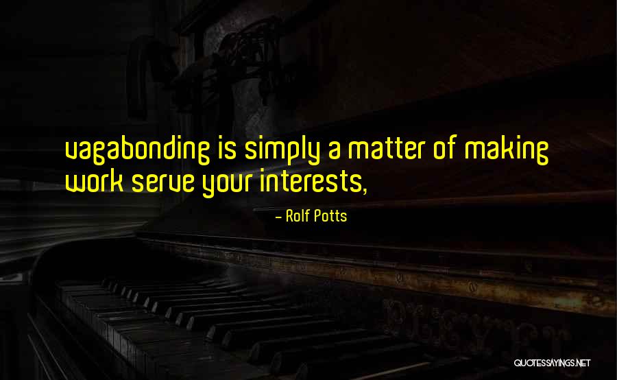 Rolf Potts Quotes 1818897 Rolf Potts Quotes 1818897
