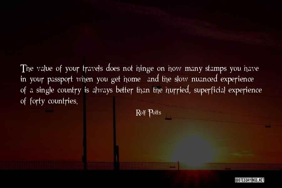 Rolf Potts Quotes 280368 Rolf Potts Quotes 280368