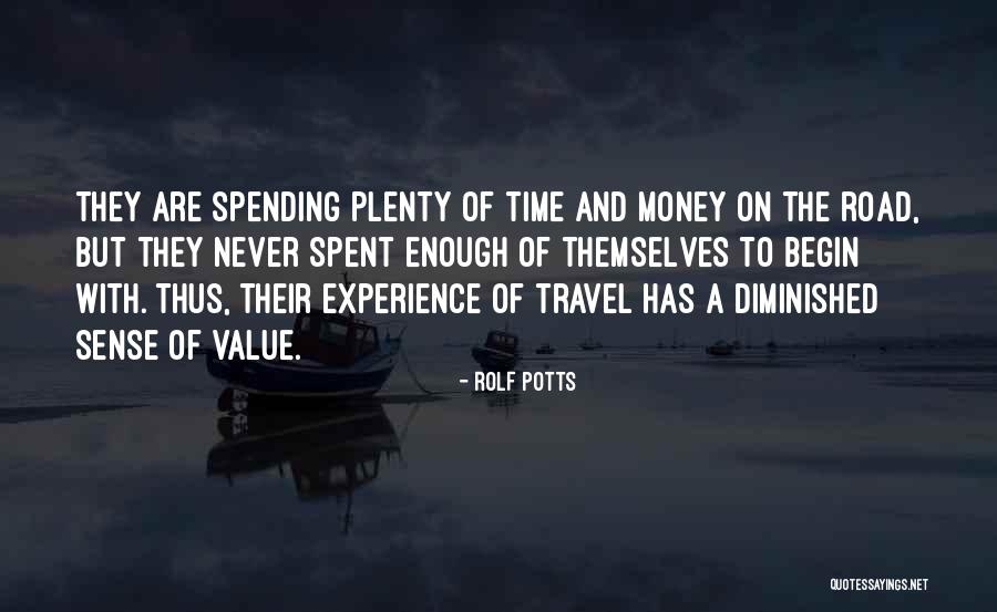 Rolf Potts Quotes 497868