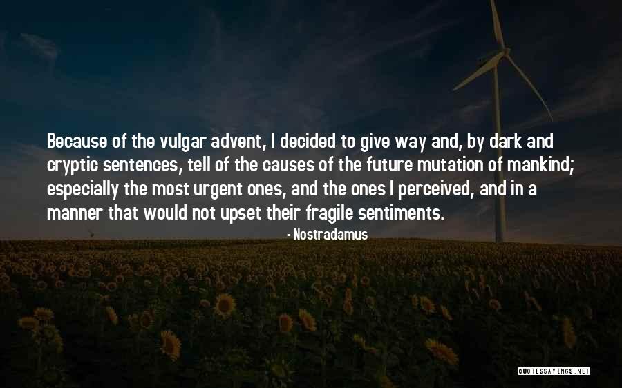 Rolford Quotes By Nostradamus Rolford Quotes By Nostradamus